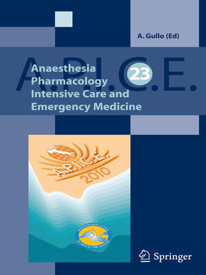 cover image of Anaesthesia, Pharmacology, Intensive Care and Emergency A.P.I.C.E.